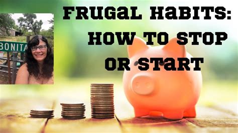 Frugal Habits: How to Stop or Start #frugalliving #moneysavingtips # ...