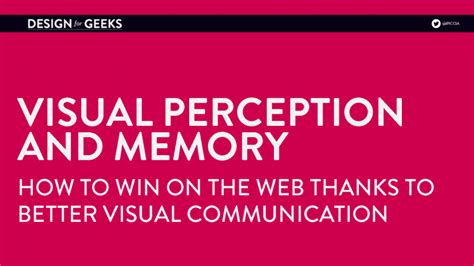 Visual perception and memory: how to win on the web with better visual ...