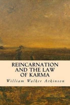 Reincarnation and the Law of Karma: Buy Reincarnation and the Law of ...