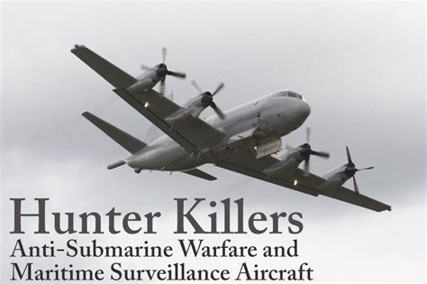 Hunter Killers - Anti-Submarine Warfare and Maritime Surveillance ...