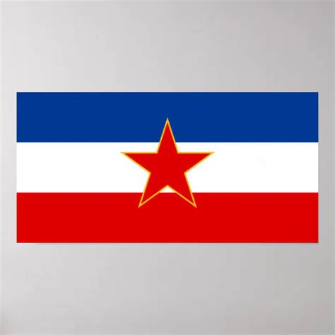 Flag of Yugoslavia (1945-1992) Poster | Zazzle