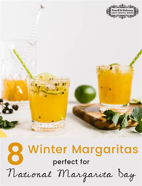 8 Winter Margarita Recipes - Perfect for National Margarita Day