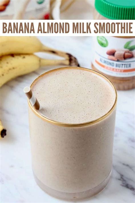 Almond Milk Smoothie Recipe