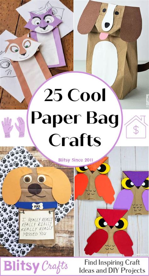 25 Simple Paper Bag Crafts for Kids and Adults - Blitsy