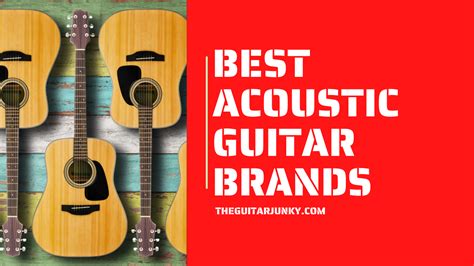 The 10 Best Acoustic Guitar Brands in 2024