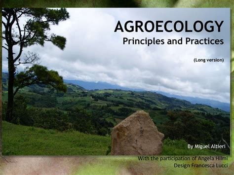 Agroecology: Principles and Practices