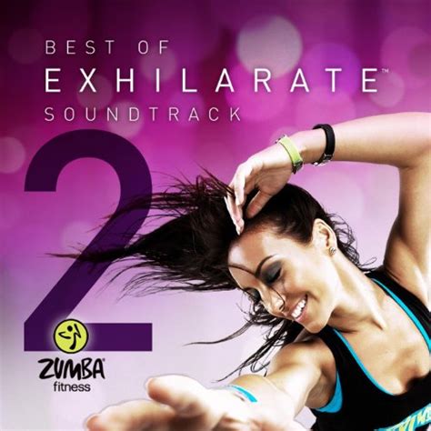 Amazon.com: Best Of Exhilarate Soundtrack, Vol. 2 : Zumba Fitness ...