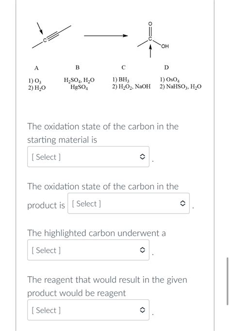 Solved The oxidation state of the carbon in the starting | Chegg.com