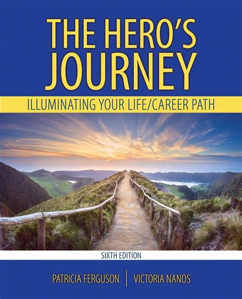 The Hero's Journey: Illuminating Your Life/Career Path by Patricia ...