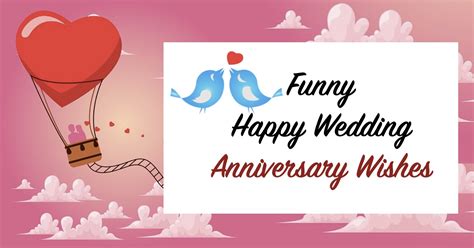 Funny Wedding Anniversary Wishes / Messages For Husband & Wife