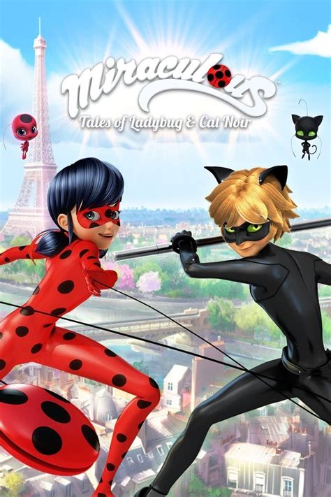 Miraculous: Tales of Ladybug & Cat Noir (TV Series 2015- ) - Posters ...