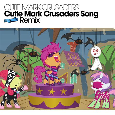 Cutie Mark Crusaders Song - Impala Remix | Adrian Mata