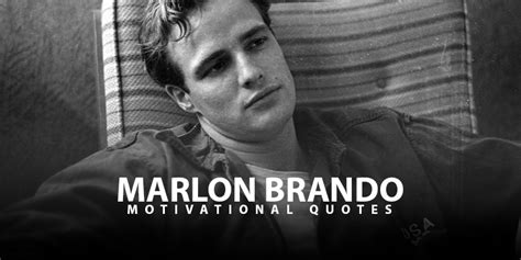 10 Marlon Brando Quotes - Live Online Radio Blog