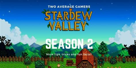 Stardew Valley: Season 2 - Two Average Gamers