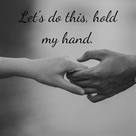 Hold My Hand Quotes - ShortQuotes.cc