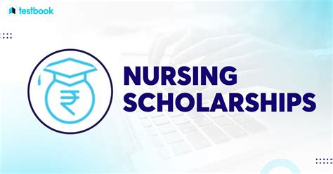 Nursing Scholarships: Check Eligibility, Application Process!