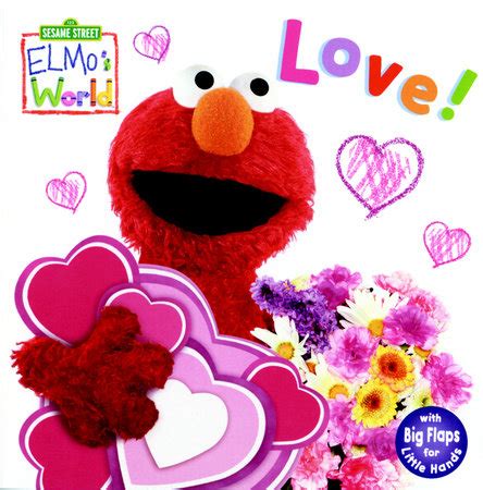 Elmo's World: Love! (Sesame Street) by Kara McMahon: 9780375828430 ...