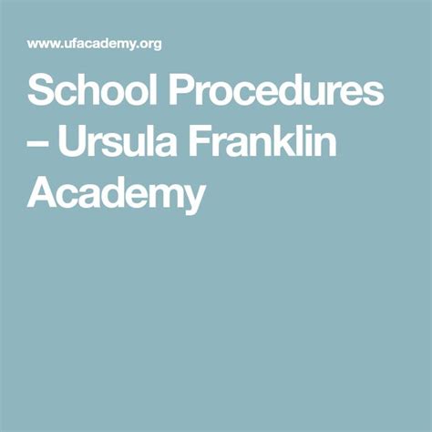 School Procedures – Ursula Franklin Academy | School procedures, School ...