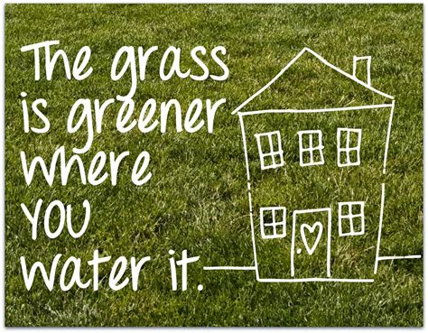 Grass Is Always Greener Quotes. QuotesGram