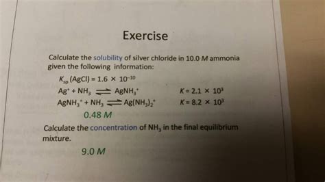 Solved Exercise Calculate the solubility of silver chloride | Chegg.com