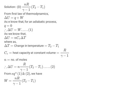 Work done in reversible adiabatic process is given by: a) 2.303 RT logi ...