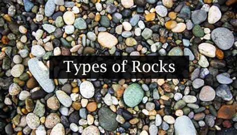 Types of Rocks | Geology Page