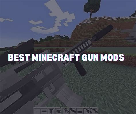 Best Minecraft Gun Mods to Try Out in 2023