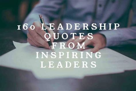 160 Leadership Quotes from Inspiring Leaders