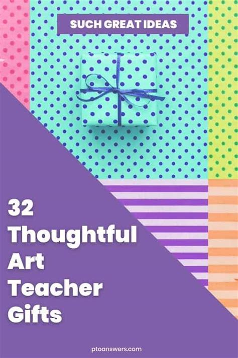 32 Thoughtful Art Teacher Gift Ideas that Show Your Appreciation - PTO ...