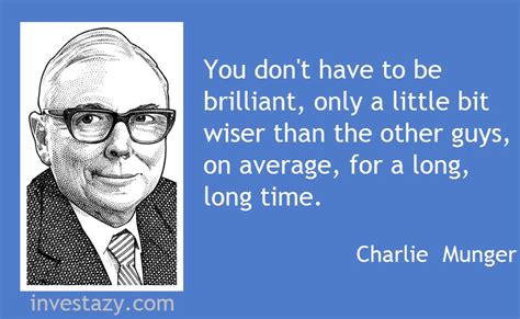 Charlie Munger Quotes 3 - Ignore Limits