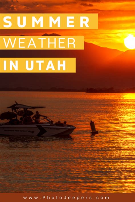 Utah Weather in the Summer - PhotoJeepers