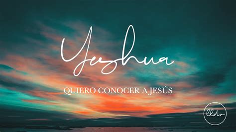 Quiero Conocer a Jesús (Yeshua) - Llévame de Vuelta Chords - Chordify