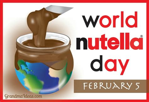 Celebrate World Nutella Day with Grandchildren - Grandma Ideas