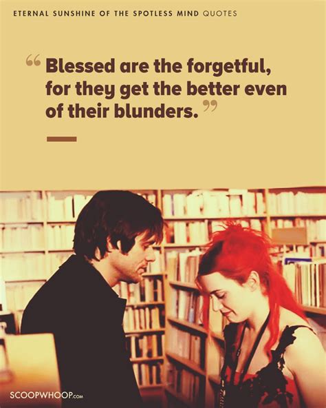 15 Eternal Sunshine Of The Spotless Mind Quotes Which Show Love Is An ...