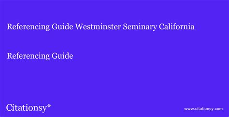 [2024] Westminster Seminary California Citation Guide / Style Guide ...