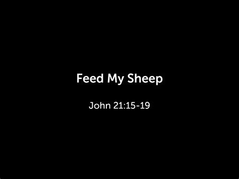 Feed My Sheep - Logos Sermons