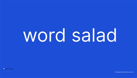 WORD SALAD - The Open Dictionary