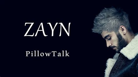 Zayn malik pillow talk description - lanadad