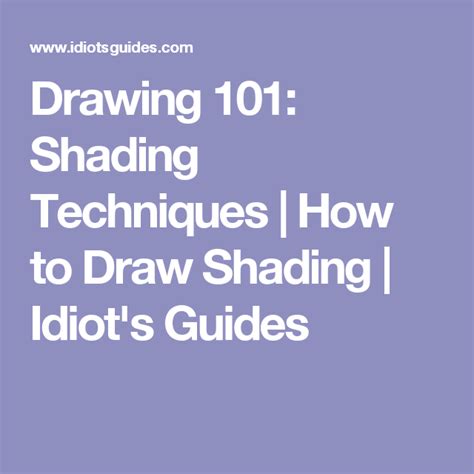 Drawing 101: Shading Techniques | How to Draw Shading | Idiot's Guides ...