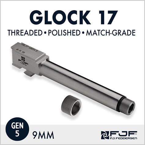 Glock 17 Threaded Pistol Barrel - 9 mm - Polished Steel (Gen 5) - F.J ...