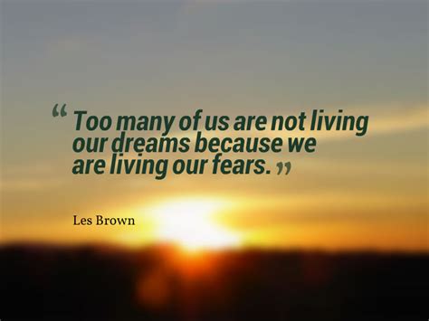 10 Highly Inspirational Les Brown Quotes to Live Your Dreams | The ...