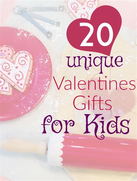 Look at these 20 CUTE, Unique Valentines Day Gift Ideas for Kids!