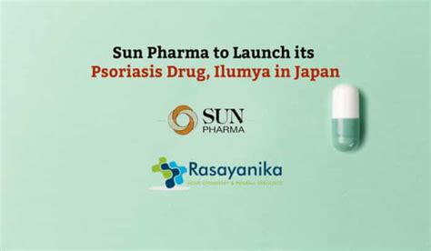 Sun Pharma Launches Ilumya in Japan - Psoriasis Drug, Ilumya.