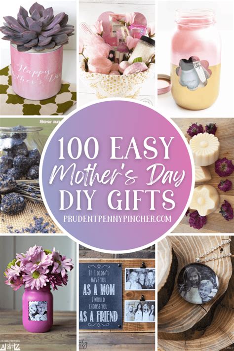 100 Cheap & Easy DIY Mother's Day Gifts - Prudent Penny Pincher