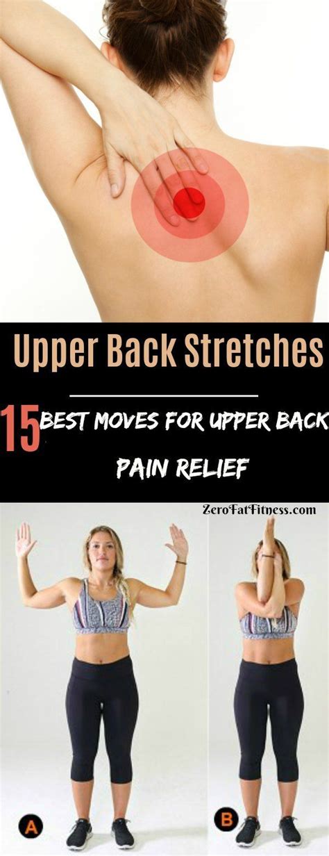 Pain Relief: Upper Back Stretches:15 Best Moves Upper Back Pain Relief