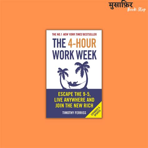 THE 4-HOUR WORK WEEK – Musafir Book Stop