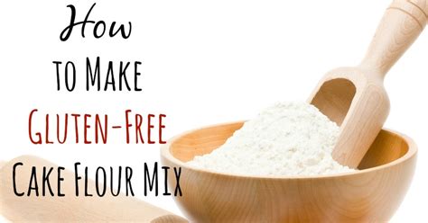 gluten free cake flour mix