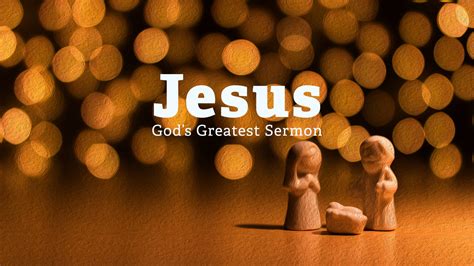 Jesus is God's Greatest Sermon - Grace Church of Tallahassee