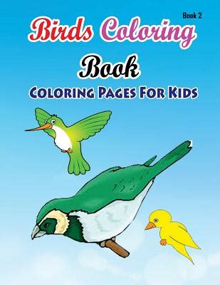 Coloring Pages For Kids Birds Coloring Book 2: Coloring Books for Kids ...