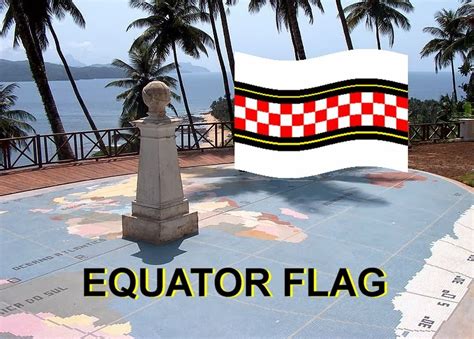 The Voice of Vexillology, Flags & Heraldry: Flag for the Equator